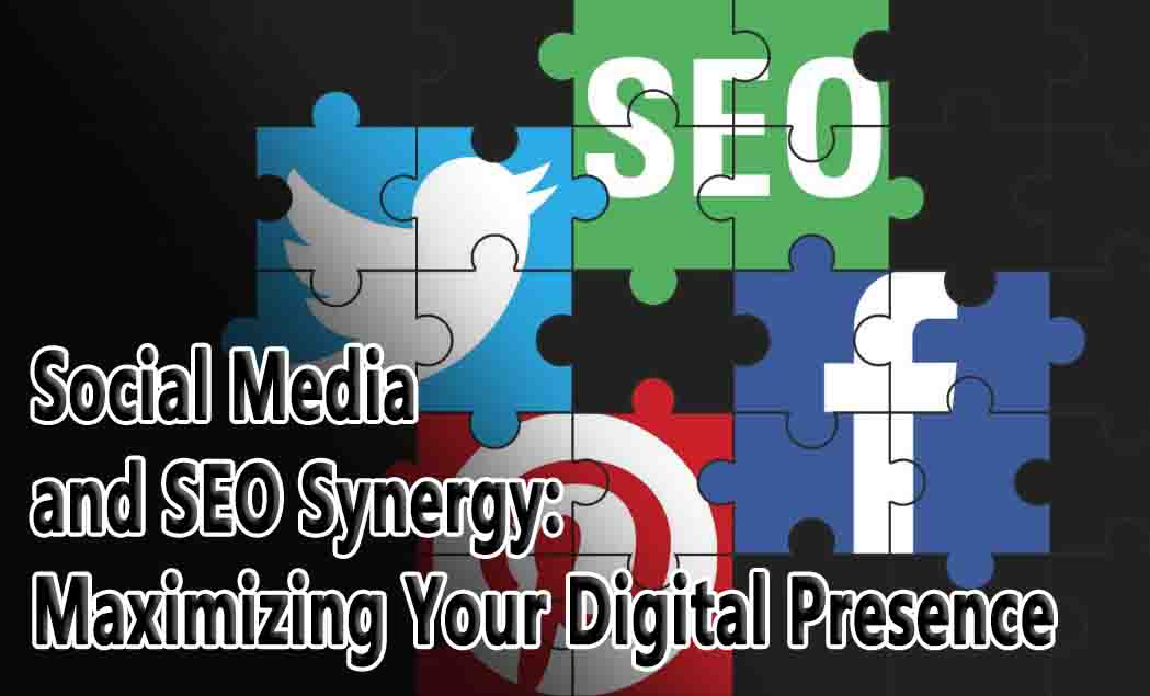 Social Media and SEO Synergy